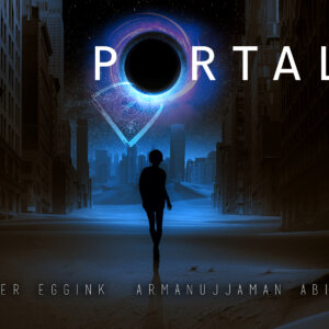 PORTAL by Peter Eggink & Arman Abir